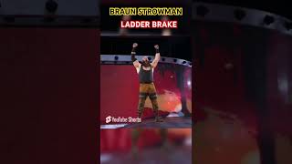 Braun Strowman Fake Ladder Broke 😵 shorts [upl. by Doralia179]