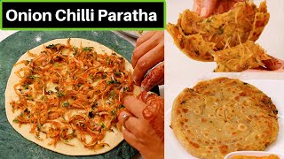 प्याज मिर्च का तीखा चटपटा लच्छा पराठा  Onion Chilli Paratha  Onion Laccha Paratha  KabitasKitchen [upl. by Alvar]