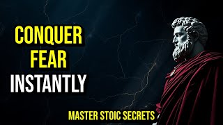 Conquer Fear with Stoicism ESSENTIAL Insights to Embrace the Unknown  SelfImprovement [upl. by Fara]