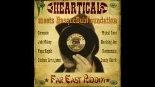 Heartical Label  Far East Mix BDF Riddim [upl. by Kendal852]