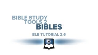 BLB Tutorial 26  Bible Study Tools 2 Bibles [upl. by Louanne]