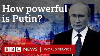 Is Putin more powerful than ever  BBC World Service [upl. by Freda36]