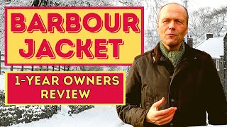 BARBOUR WAXED COTTON JACKET  12MONTHS OWNERSHIP REVIEW [upl. by Aroel570]