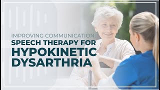 Improving Communication Speech Therapy for Hypokinetic Dysarthria [upl. by Bethany526]