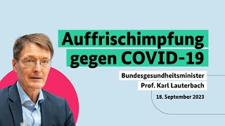 Bundesgesundheitsminister Prof Karl Lauterbach zur Auffrischimpfung gegen COVID19 [upl. by Niram]