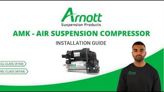 Arnott AMK Air Suspension Compressor Installation Video for MB GLClass X164 and MLClass W164 [upl. by Nybbor]