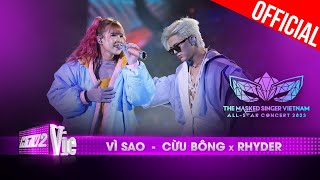 Live Concert Vì Sao  Cừu Bông x Rhyder  The Masked Singer Vietnam Allstar Concert 2023 [upl. by Tinaret120]