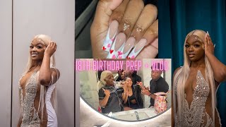 18th Birthday Vlog  Prep with me HairNailsHotelDinner [upl. by Dulcie]