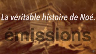 La véritable histoire de Noé [upl. by Bary]