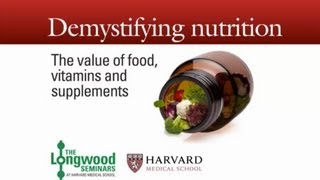 Demystifying Nutrition — Longwood Seminar [upl. by Auqenahc]