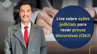 Live sobre ações judiciais para rever provas discursivas [upl. by Clapp]