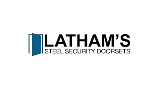 WELCOME TO LATHAMS STEEL DOORS [upl. by Atteugram]