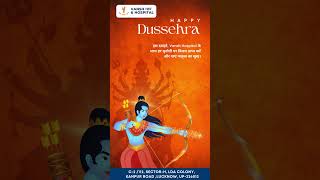 Happy Dussehra from Vansh IVF and Hospital [upl. by Erida]