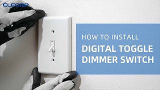 How to install digital toggle dimmer switch [upl. by Nosiddam]