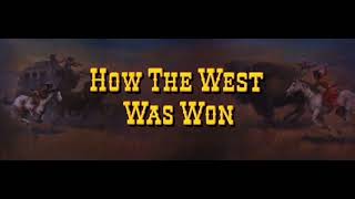 HOW THE WEST WAS WON  OPENING CREDITS REEDIT [upl. by Madai422]