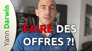 Investissement IMMOBILIER  Comment faire une offre et NEGOCIER [upl. by Rondi139]