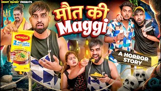 मौत की Maggi 😱  A horror story  Mohit Pandey  shorts trending explore [upl. by Anawed339]