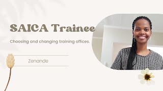 Choosing or changing a SAICA training programme  SAICA Articles 2023  CTA Students [upl. by Ursel]