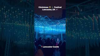 Christmas Festival in Lancaster UK 🇬🇧 [upl. by Serafine561]