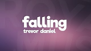 Trevor Daniel  Falling Lyrics [upl. by Leciram]