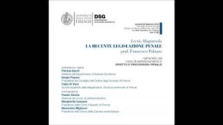 quotLa recente legislazione penalequot  Prof Francesco Palazzo  Firenze 23022018 [upl. by Halac986]