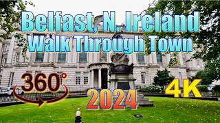 360° Belfast Northern Ireland  Walking Through Town in 4K [upl. by Theadora]