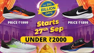 Best Nike Shoes Deal in Flipkart Big Billion Days 2024  Nike Shoes under 2000 [upl. by Nadaha]