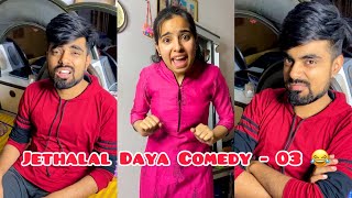 Jethalal Daya Comedy  03 😂  Taarak Mehta Ka Ooltah Chashmah  Instagram Reels  Dushyant Kukreja [upl. by Aivatnwahs]