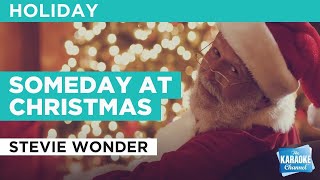 Someday At Christmas  Stevie Wonder  Karaoke with Lyrics [upl. by Aihtnys348]