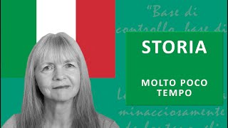 Storia in Italiano Molto Poco Tempo [upl. by Maribeth459]