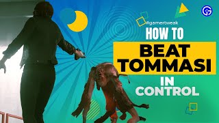 How To Beat Tommasi  Control Walkthrough Control Tommasi Fight Video [upl. by Ralf56]