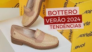 BOTTERO NOVA COLEÇÃO VERÃO 2024 SAPATOS E TENDÊNCIAS VERÃO 2024 CALÇADOS [upl. by Yentruocal]