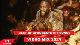 AFROBEAT MIX SONGS 2024 NAIJA BEST AFROBEATS HIT SONGS BY DJ SWEEPAH AYRA STARR BURNA BOY REMA [upl. by Ania]