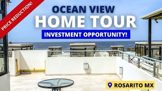 Investment Opportunity Ocean View Home Tour in Rosarito Beach MX 🌴 [upl. by Aljan]