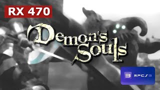 Demons Souls RPCS3Xeon E5 2640 v3  RX 470 1080p [upl. by Hildy]