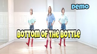 Bottom of the Bottle  Line Dance Demo [upl. by Nomra]