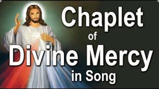 ❤️ SUNG Chaplet of Divine Mercy in Song Complete with O Blood and Water Prayer amp You Expired Jesus [upl. by Niak534]