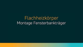 Montage Fensterbankträger an einem Flachheizkörper [upl. by Adaminah]