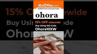 ohora Discount Code  IfraOffercom discountcodes promocodes [upl. by Stewardson]