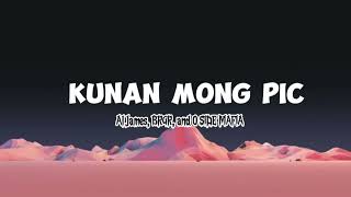 Al James BRGR and O SIDE MAFIA  Kunan Mong Pic Lyric Video [upl. by Uttasta]