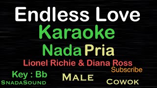 ENDLESS LOVELionel Richie KARAOKE NADA PRIAMaleCowokLakilakiUcokkuYasir [upl. by Maisel]