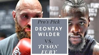 Deontay Wilder vs Tyson Fury Pros Pick [upl. by Davita392]