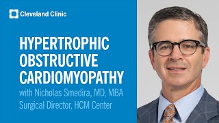 Hypertrophic Obstructive Cardiomyopathy The Cleveland Clinic Approach to Surgery [upl. by Dane]