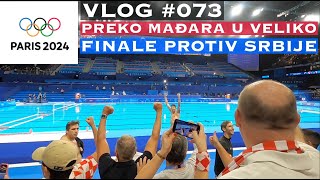 Vaterpolo polufinale Hrvatska  Mađarska iz Pariza 2024  VLOG 073 [upl. by Bremen]