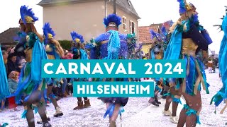 Carnaval Hilsenheim 2024 [upl. by Renrag441]