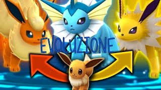 COME FARE EVOLVERE EEVEE IN VAPOREON JOLTEON E FLAREON  POKÉMON GO [upl. by Juliana]