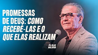 PR SILAS MALAFAIA I PROMESSAS DE DEUS COMO RECEBÊLAS E O QUE ELAS REALIZAM [upl. by Yasmeen]