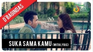 DBagindas  Suka Sama Kamu  Official Lyric Video [upl. by Alyse]