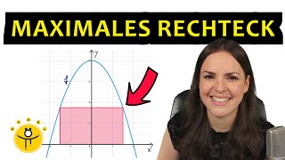 Extremwertaufgaben mit Funktionen – maximaler Flächeninhalt Rechteck unter Parabel [upl. by Neerol]