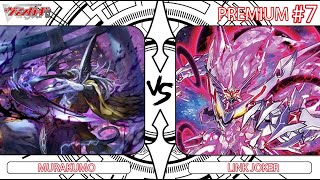 【PスタンPremium 7】 Murakumo Yasuie Vs Link Joker Glendios【ヴァンガードCardfight Vanguard】 [upl. by Cicily542]